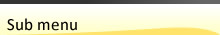 Sub menu